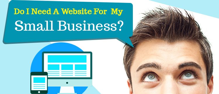 Website? Why do I need one of those?
